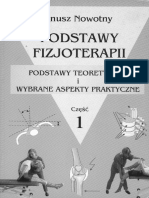 Nowotny J. - Podstawy Fizjoterapii Cz. 1 - Podstawy Teoretyczne I Wybrane Aspekty Praktyczne