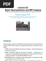 Basic Neuroanatomy and MR Imaging: Frithjof Kruggel, M.D