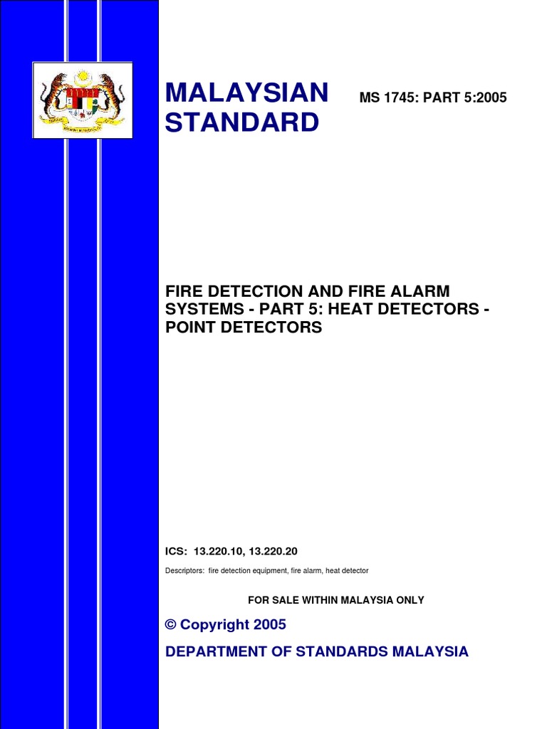 Malaysian Standard Fire Detection and Fire Alarm Systems Part 5
