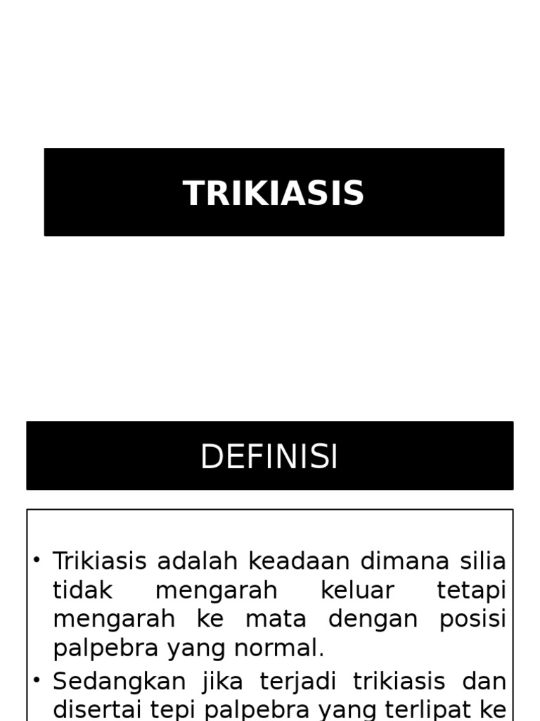 Trikiasis: Gejala, Penyebab, dan Penanganan | PDF