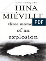 Three Moments of an Explosion 50 Page Friday