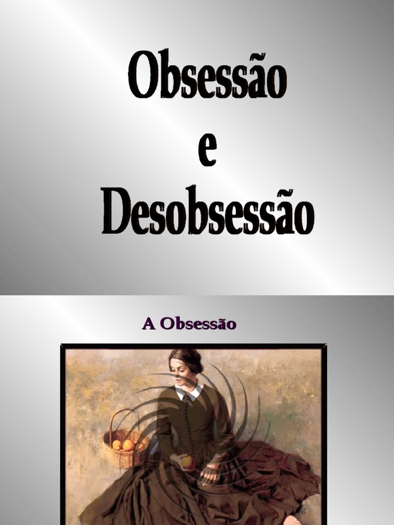 Classificação e Tratamento da Obsessão | PDF | Espiritismo | Mediunidade