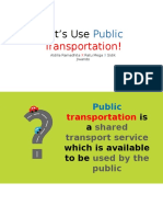 Let's Use Public Transportation!