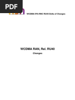 WCDMA RNC Rel RU40 Delta of Changes v1