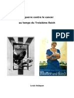 Valayan Louis - La Guerre Contre Le Cancer Au Temps Du Troisième Reich