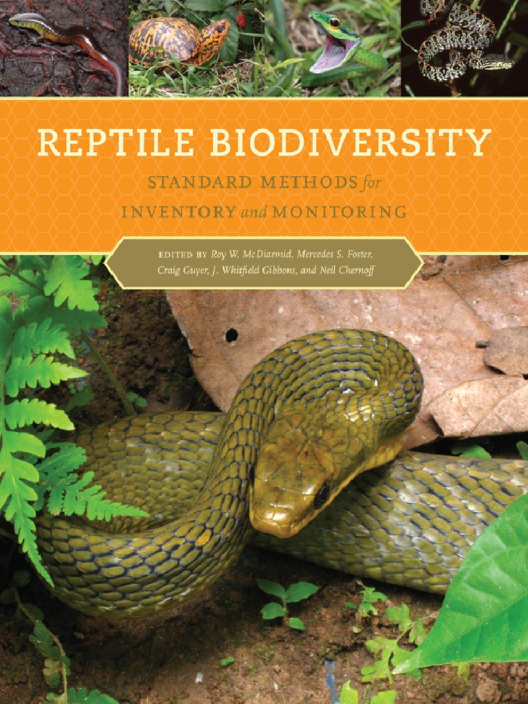 Reptile Biodiversity STANDARD METHODS FOR INVENTORY AND MONITORING