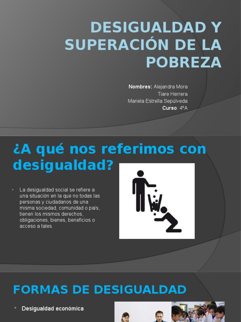 Desigualdad y Superación de La Pobreza Historia | PDF | Desigualdad ...
