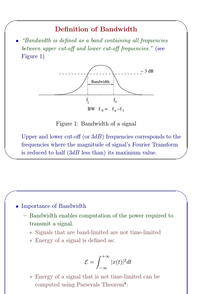 Bandwidth concepts Bandwidth (Signal Processing) Low Pass Filter