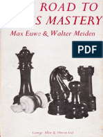 Max Euwe, Walter Meiden-The Road To Chess Mastery-George Allen & Unwin (1968)