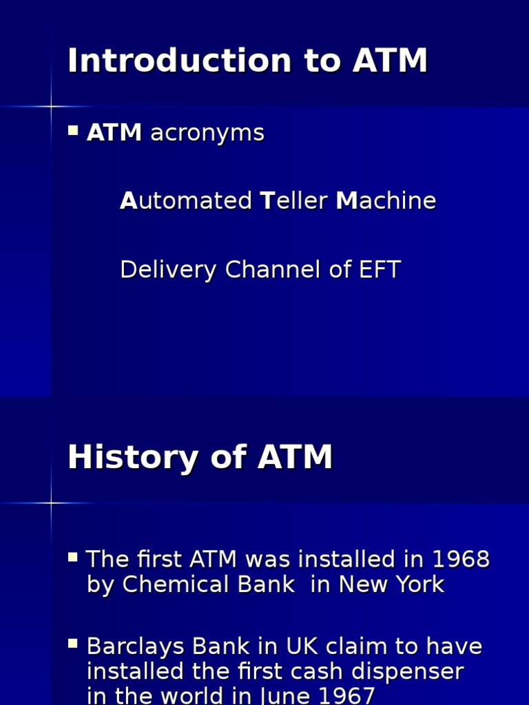 A Comprehensive Overview of Automated Teller Machines Their History