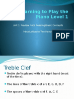 Learning To Play The Piano Level 1: Unit 1: Review Note Reading/Basic Concepts Introduction To Two Handed Playing