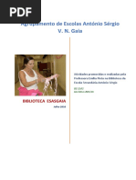Atividades promovidas e realizadas pela Professora Emília Pinto na Biblioteca da Escola Secundária António Sérgio