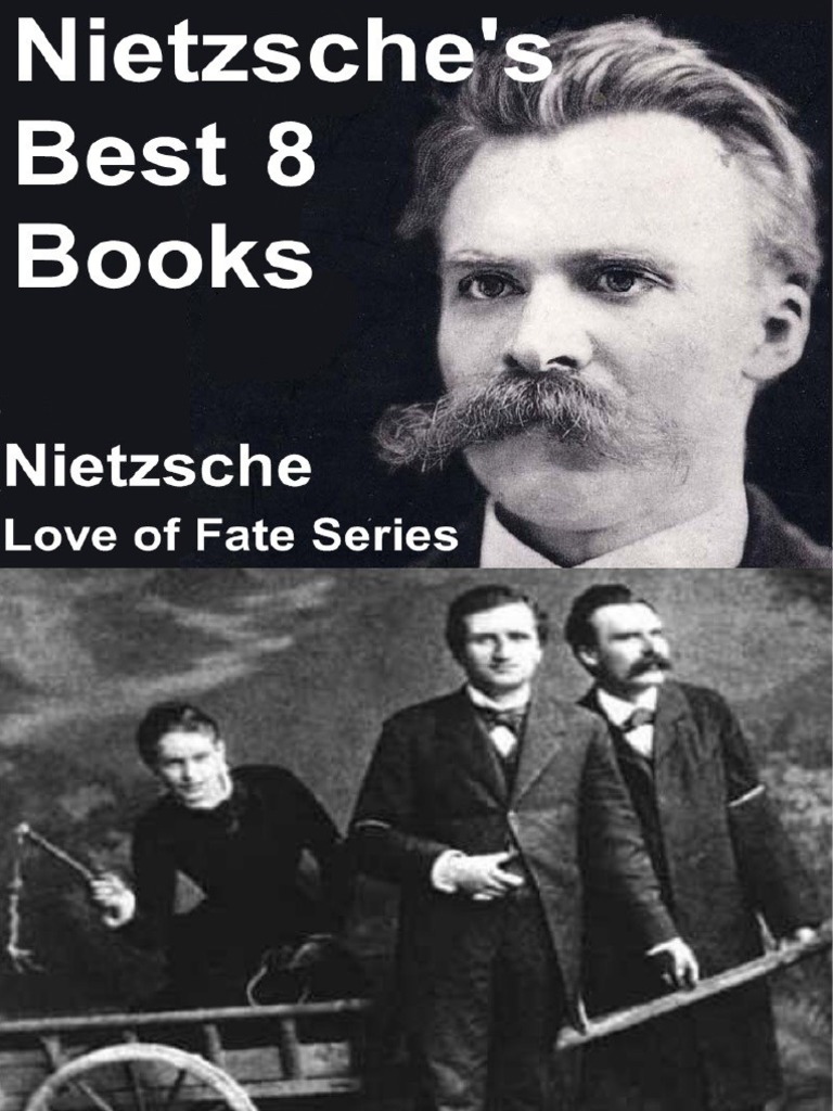 Nietzsche's Best 8 Books F. Nietzsche (Editor_ Bill