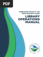 Ambassador Manuel T. Yan Peace Resource Center Library Operations Manual