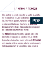 Approach Method and Technique
