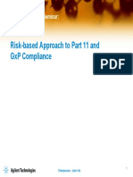 Risk-Based Approach To Part 11 and GXP Compliance