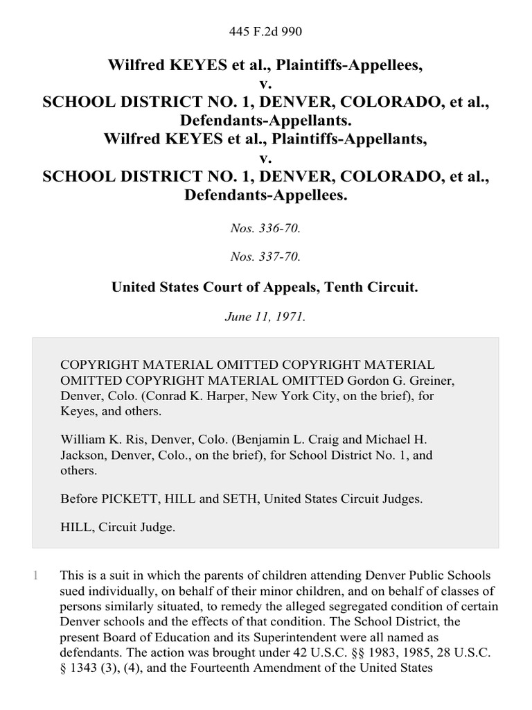 Wilfred Keyes v. School District No. 1, Denver, Colorado, Wilfred Keyes