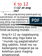 Ano Ang K+12 at Ang Layunin Nito?