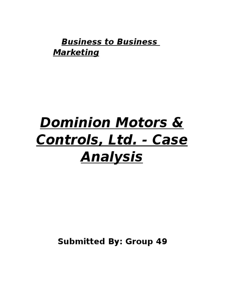 Dominion Motors & Controls, Ltd. Case Analysis Business To Business