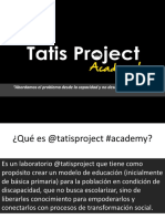 Resumen Tatisproject Academy 2016A