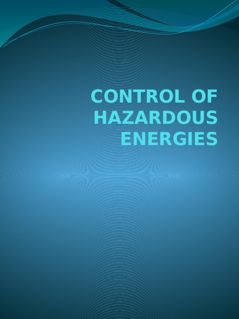 Control of Hazardous Energies Powerpoint PDF Prevention Safety