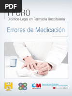 I Foro Bioetico Legal Farmacia Hospitalaria Errores de Medicacion