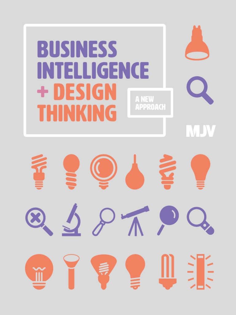 Business Intelligence Meets Design Thinking | PDF | Business ...