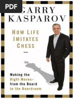 How Life Imitates Chess Kasparov Pdf Chess Abstract Strategy Games