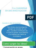 Factores A Considerar en Una Investigación