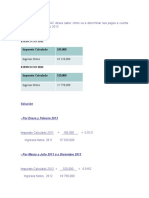 La Empresa ARTES SAC Desea Saber Cómo Va a Determinar Sus Pagos a Cuenta de Renta en El Ejercicio 2013