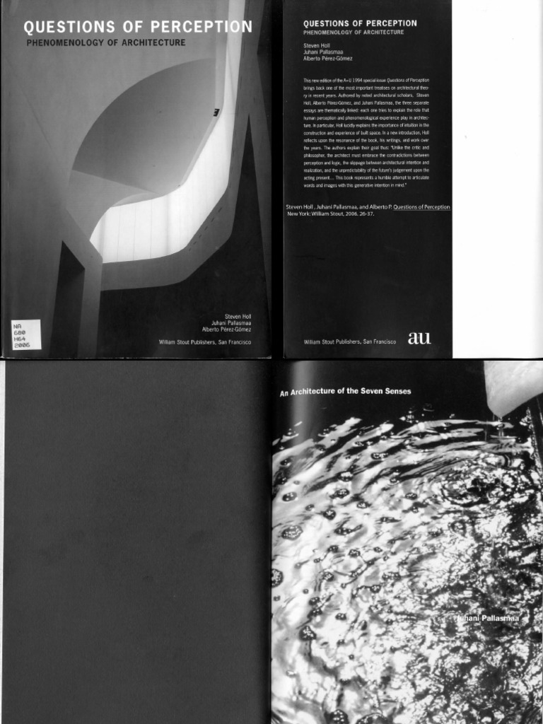 Questions of Perception Phenomenology of Architecture Steven Holl | PDF