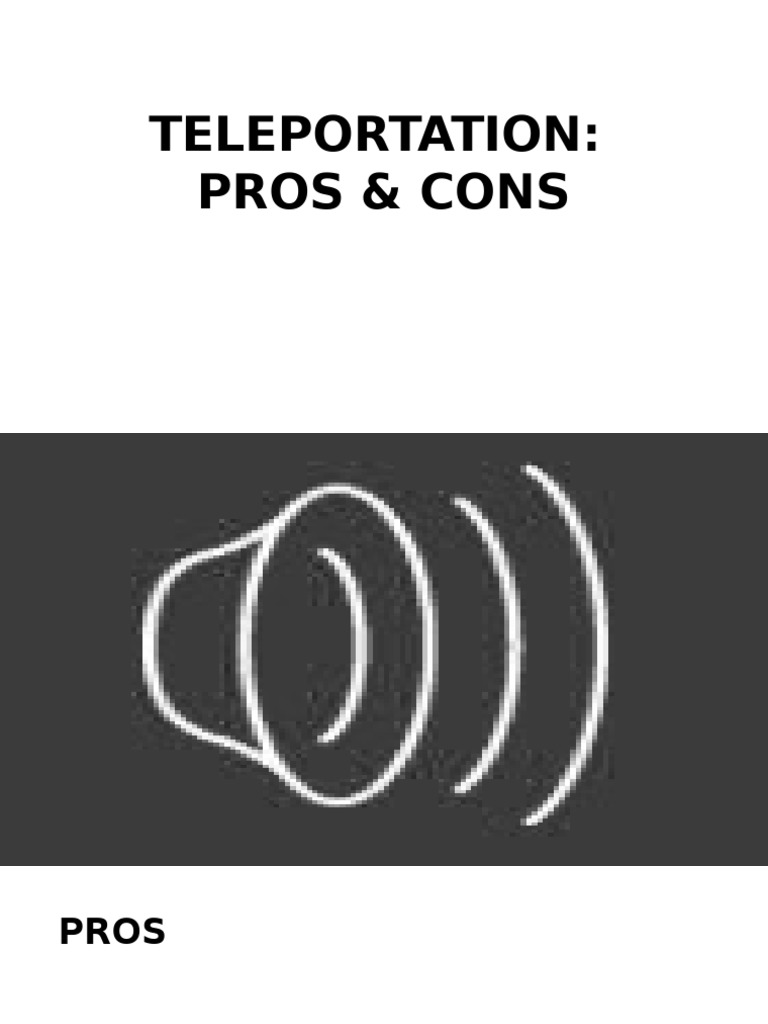 Teleportation: Benefits and Drawbacks | PDF | Foreign Language Studies ...