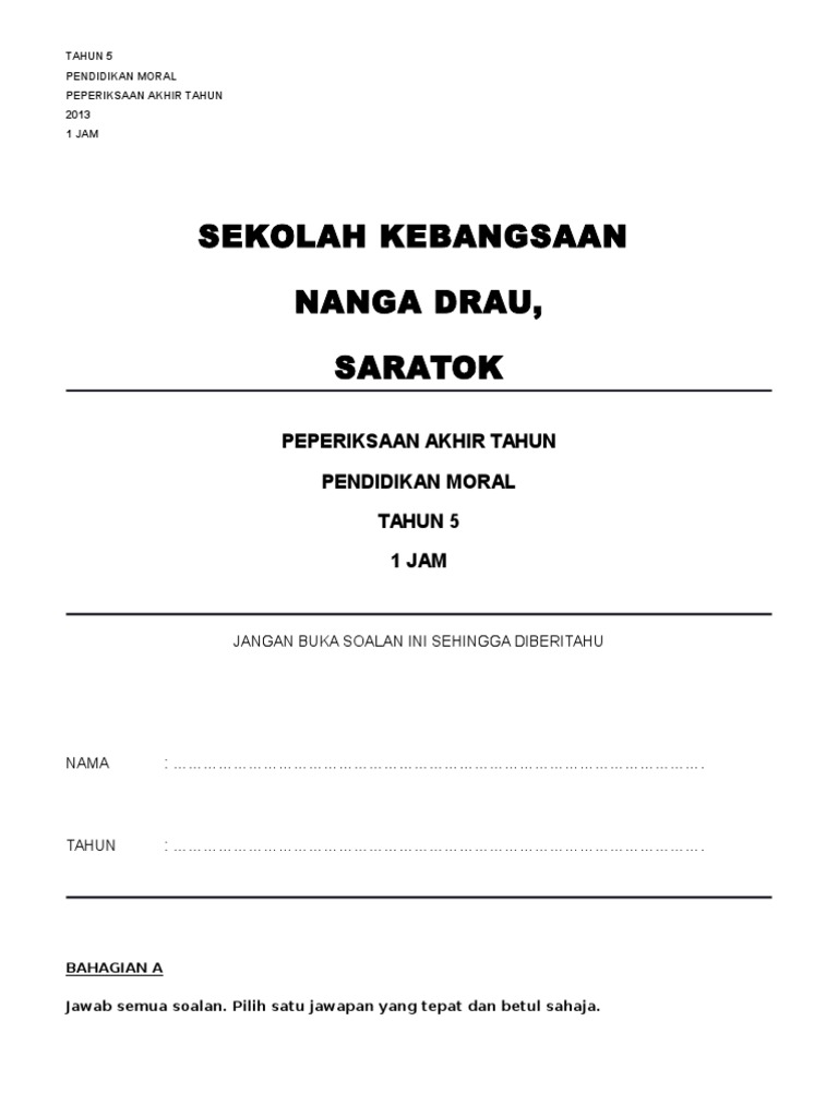 Soalan Peperiksaan Pendidikan Moral Tahun 5 Akhir Tahun Pdf