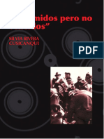 Silvia Rivera Cusicanqui. Oprimidos Pero No Vencidos. Luchas Del Campesinado Aymara y Qhechwa, 1900-1980.