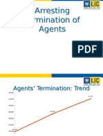Arresting Termination of Agents