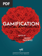 Gamification Critical Approaches