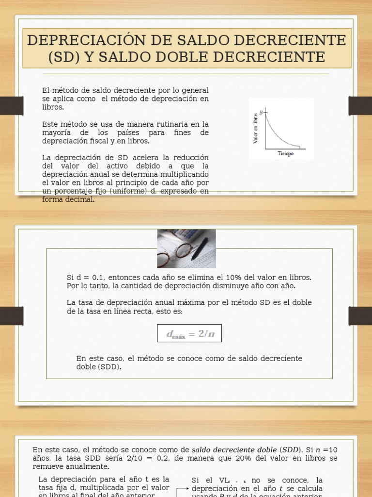 Depreciación De Saldo Decreciente (Sd) Y Saldo Doble Decreciente