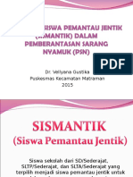 Peranan Siswa Pemantau Jentik (Sismantik)