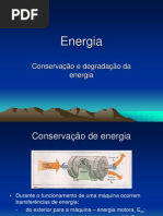 Energia - 4 - Conservação e degradação da energia
