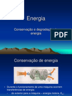 Energia - 4 - Conservação e degradação da energia
