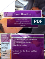 Blood Donation: Donor Selection Autologous Donation Intro To Blood Components Apheresis