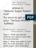 If You Believe in "Nature/ Super Power/ God". Try Once To Get All Your "Serious Wishes" Fulfilled