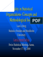 Quality in Statistical Organizations - Concepts and Methodological Issues
