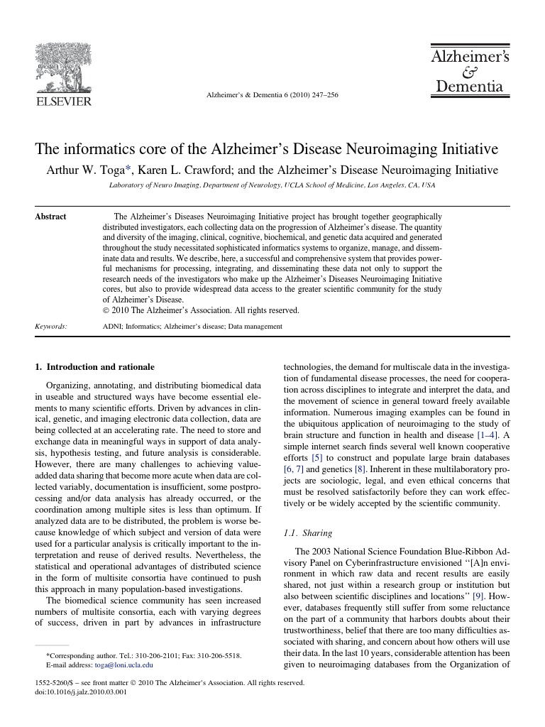 The Informatics Core of The Alzheimer's Disease Neuroimaging Initiative ...