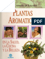 Plantas Aromaticas: en La Salud, La Cocina, La Belleza