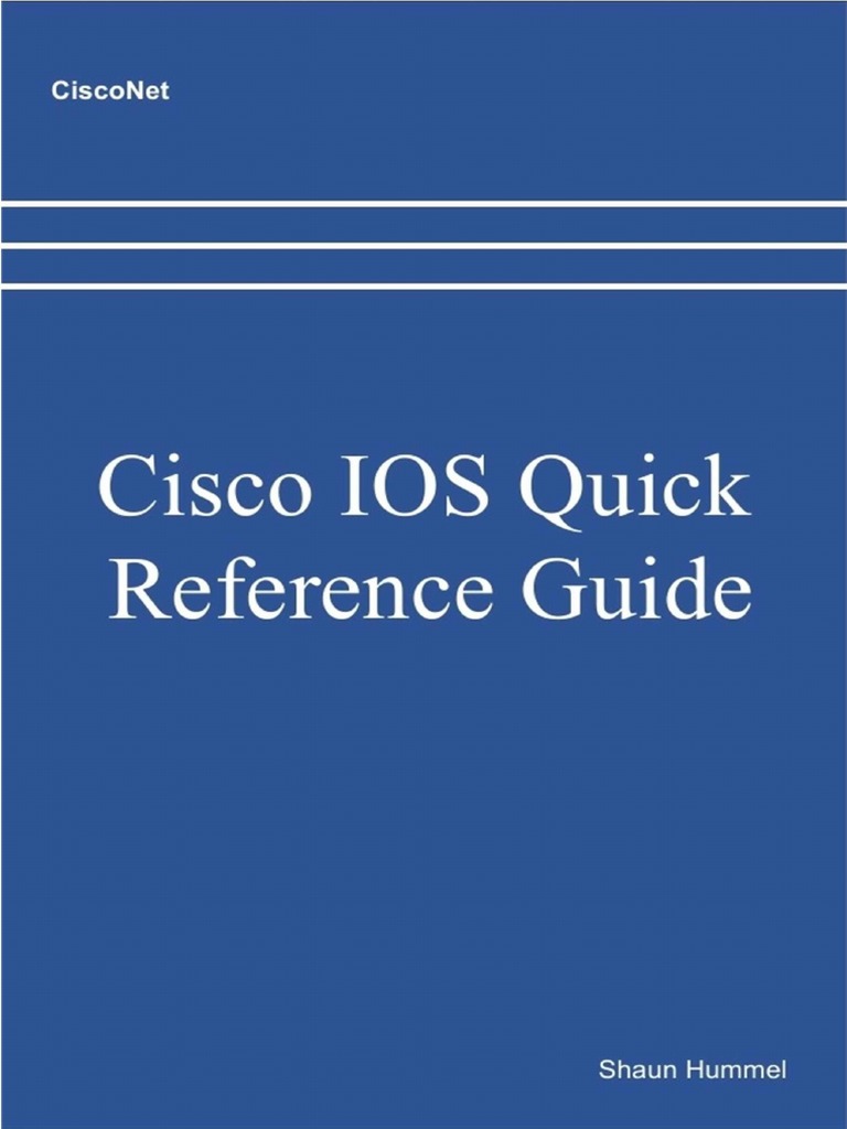 Cisco IOS Quick Reference Guide PDF | PDF | Network Switch | Router  (Computing)