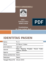Case Report Saraf Stroke Karioemboli (Febrian)