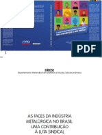 As Faces Da Industria Metalurgica No Brasil