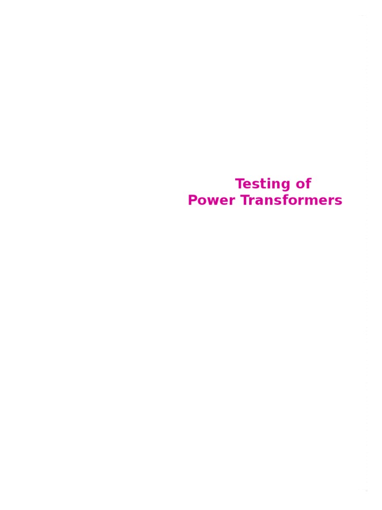 Power Transformer Testing Procedures | PDF | Capacitor | Transformer