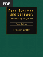 Race, Evolution, and Behavior - A Life History Perspective [3rd Unabridged Edition] (2000) by John Philippe Rushton.pdf